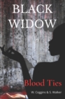 Black Widow : Blood Ties - Book