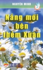 N&#7855;ng m&#7899;i b?n th&#7873;m xu?n : B&#7843;n in n&#259;m 2017 - Book