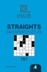 Creator of puzzles - Straights 240 Expert Puzzles 7x7 (Volume 4) - Book