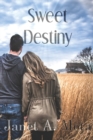 Sweet Destiny - Book