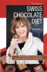 The Original Swiss Chocolate Diet - Book