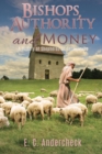 Bishops, Authority and Money - Book