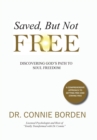 Saved But Not Free - Book