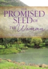 The Promised Seed of the Woman - Book