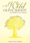 A Wild Olive Shoot - Book
