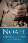 Noah, Preparer of the Ark - Book