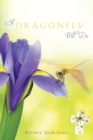 A Dragonfly Will Do - Book