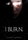 I Burn. - Book