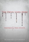 The Devil Lives Here - Book