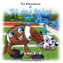 The Adventures of T.J. and Dodge - Book