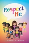Respect Me - Book