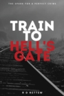 Train to Hell's Gate - Book