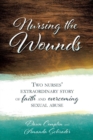 Nursing the Wounds - Book