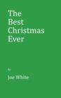 The Best Christmas Ever - Book