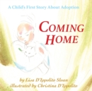 Coming Home : A Child's First Story About Adoption - Book