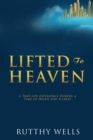 Lifted to Heaven - Book