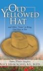 Old Yellowed Hat - Book