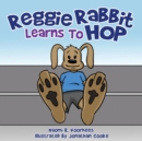 Reggie Rabbit Learns to Hop - Book
