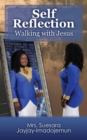 Self Reflection : Walking with Jesus - Book