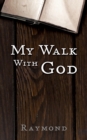 My Walk With God - Book
