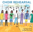 Choir Rehearsal - Book