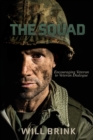 The SQUAD : Encouraging Veteran to Veteran Dialogue - Book