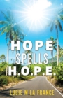 Hope Spells H.O.P.E. - Book