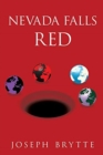 Nevada Falls Red : The Dark Horses Series Volume 2 - Book