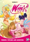 Winx Club Vol. 2 : Friends, Monsters, and Witches! - Book