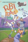 Fuzzy Baseball #3 "RBI Robots" HC : RBI Robots - Book