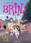 Brina the Cat #2 : City Cat - Book