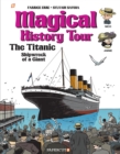 Magical History Tour Vol. 9 : The Titanic - Book