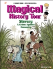 Magical History Tour Vol. 11 : Slavery - Book