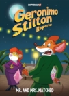 Geronimo Stilton Reporter Vol. 16 : Mr. and Mrs. Matched - Book