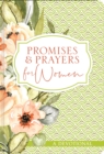 Promises and Prayers for Women : A Devotional - Book
