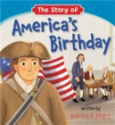 The Story of America's Birthday - Book