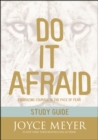 Do It Afraid Study Guide (Study Guide) : Embracing Courage in the Face of Fear - Book