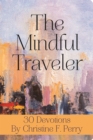 The Mindful Traveler Journal - Book