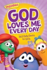 God Loves Me Every Day: 365 Daily Devos for Girls - Book