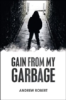 Gain from My Garbage - Book