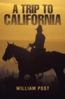 A Trip to California - Book