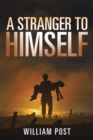 A Stranger to Himself - eBook