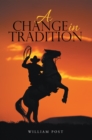 A Change in Tradition - eBook