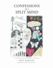 Confessions of a Split Mind - Book