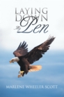 Laying Down My Pen - eBook