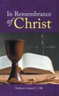 In Remembrance of Christ - eBook