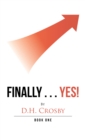 Finally . . . Yes! - eBook