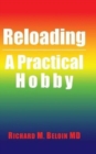 Reloading : A Practical Hobby - Book