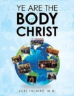 Ye Are the Body of Christ - Book