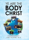 Ye Are the Body of Christ - Book